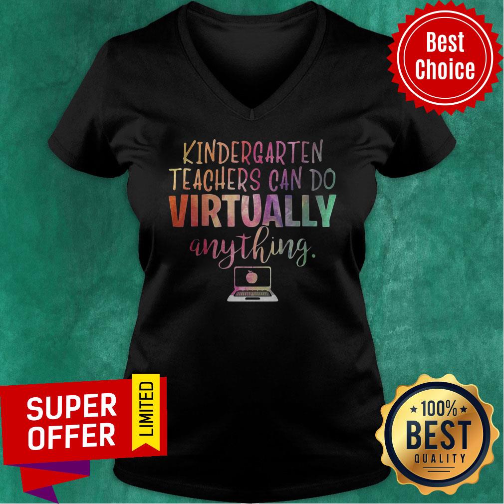 Premium Kindergarten Teachers Can Do Virtually Anything Shirt - Image 3