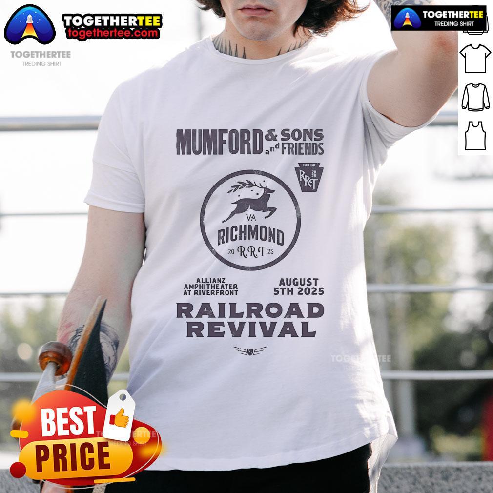 Official Mumford And Sons 2025 Railroad Revival Tour In Richmond VA At Allianz Amphitheatre T-Shirt