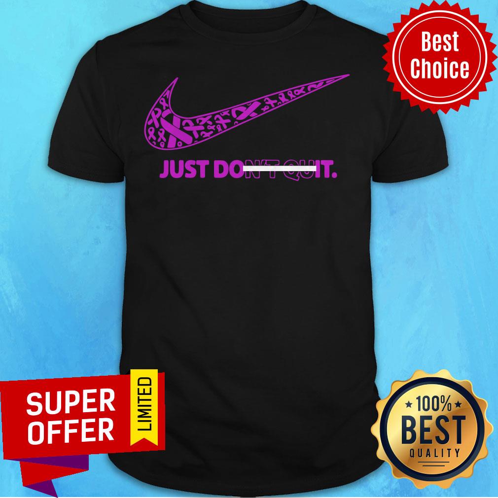 Top Breast Cancer Awareness Nike Just Don’t Quit Shirt