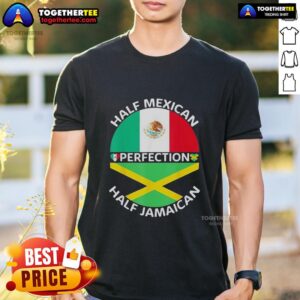 Hot Half Mexican Half Jamaican Flag Mashup Perfection T-Shirt