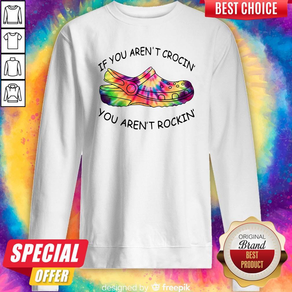 Original If You Aren’t Crocin’ You Aren’t Rockin’ Shirt - Image 5