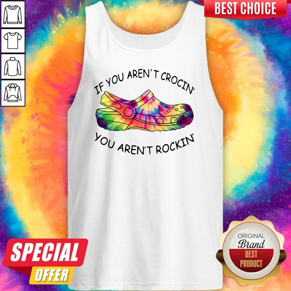 Original If You Aren’t Crocin’ You Aren’t Rockin’ Shirt - Image 4