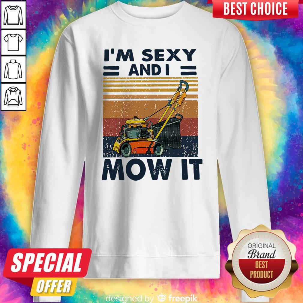 Perfect I’m Sexy And I Mow It Vintage Shirt - Image 5