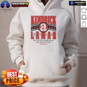 Alternative view of Official Kendrick Lamar They Tried To Rig The Game But You Can't Fake Influence Stars T-Shirt
