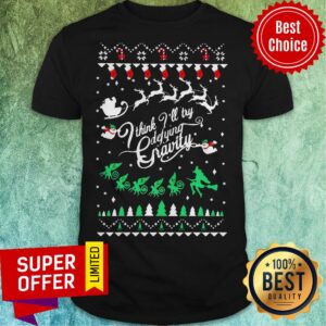 Top I Think I’ll Try Defying Gravity Ugly Christmas Shirt