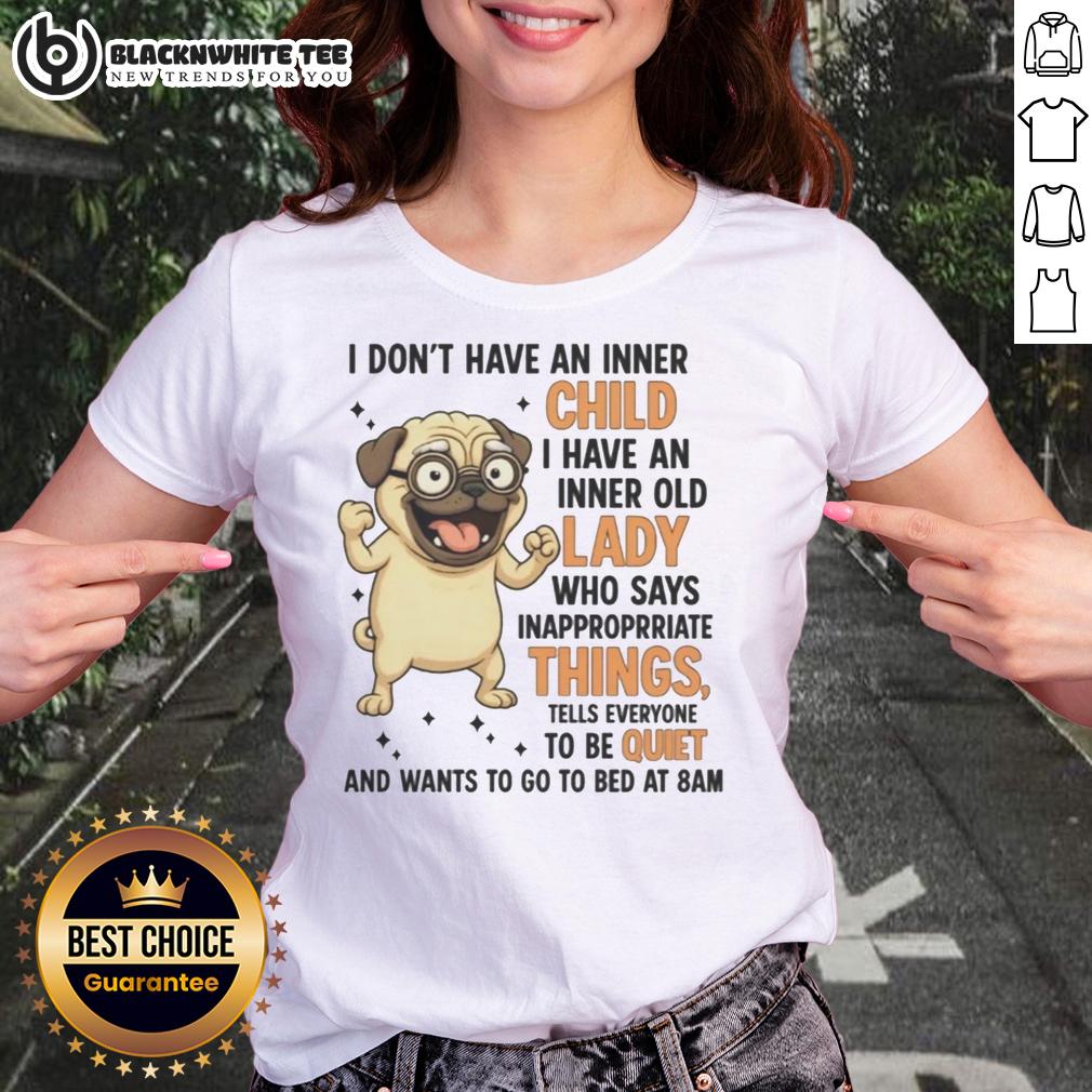 Top Pug With Glasses Inner Old Lady Says Inappropriate Things T-Shirt - Image 3