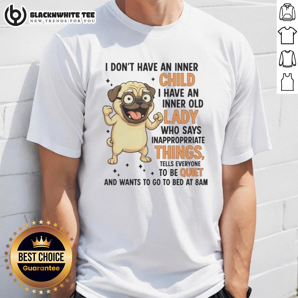 Top Pug With Glasses Inner Old Lady Says Inappropriate Things T-Shirt