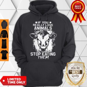 Alternative view of Awesome If You Really Love Animals Stop Eating Them Version Cow Shirt