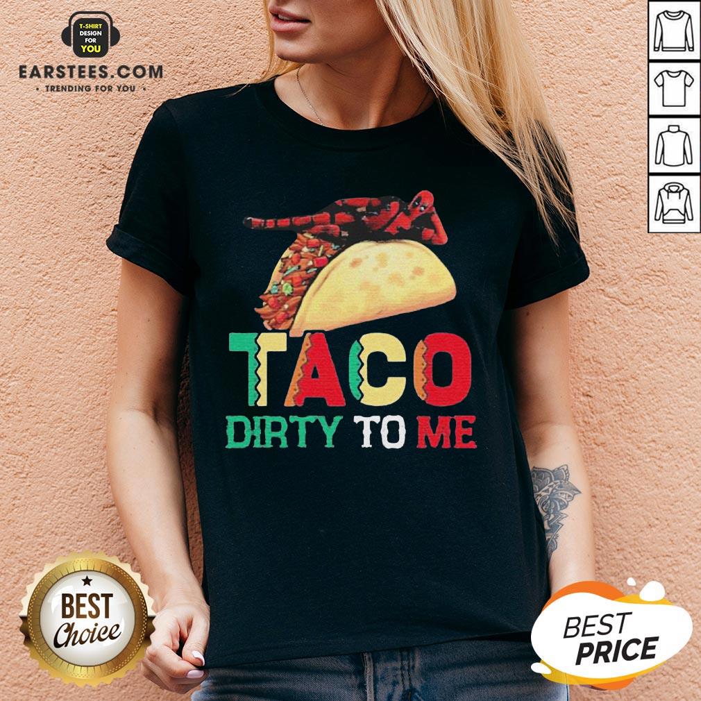 Official Taco Dirty To Me T-Shirt - Image 4
