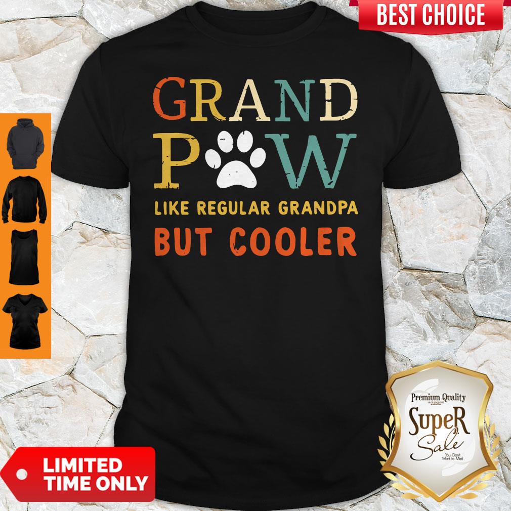 Top Grand Paw Like a Regular Grandpa But Cooler Dog Love Vintage Shirt