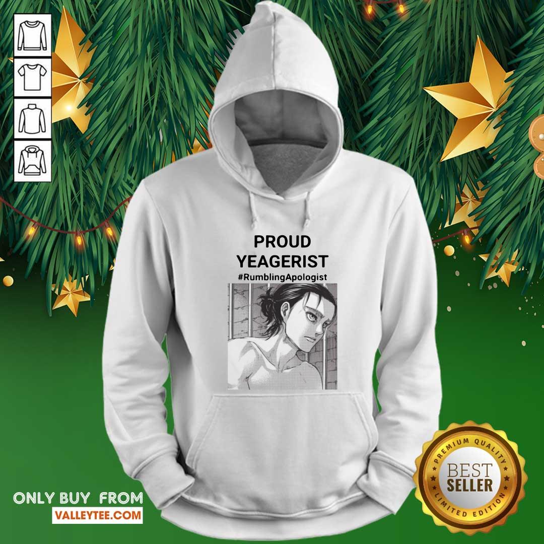 Attractive Proud Yeagerist Rumbling Apologist Shirt - Image 3