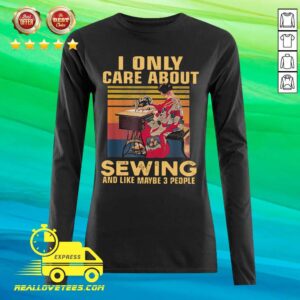Alternative view of Sweet I Only Care About Sewing And Like Maybe 3 People Vintage Shirt