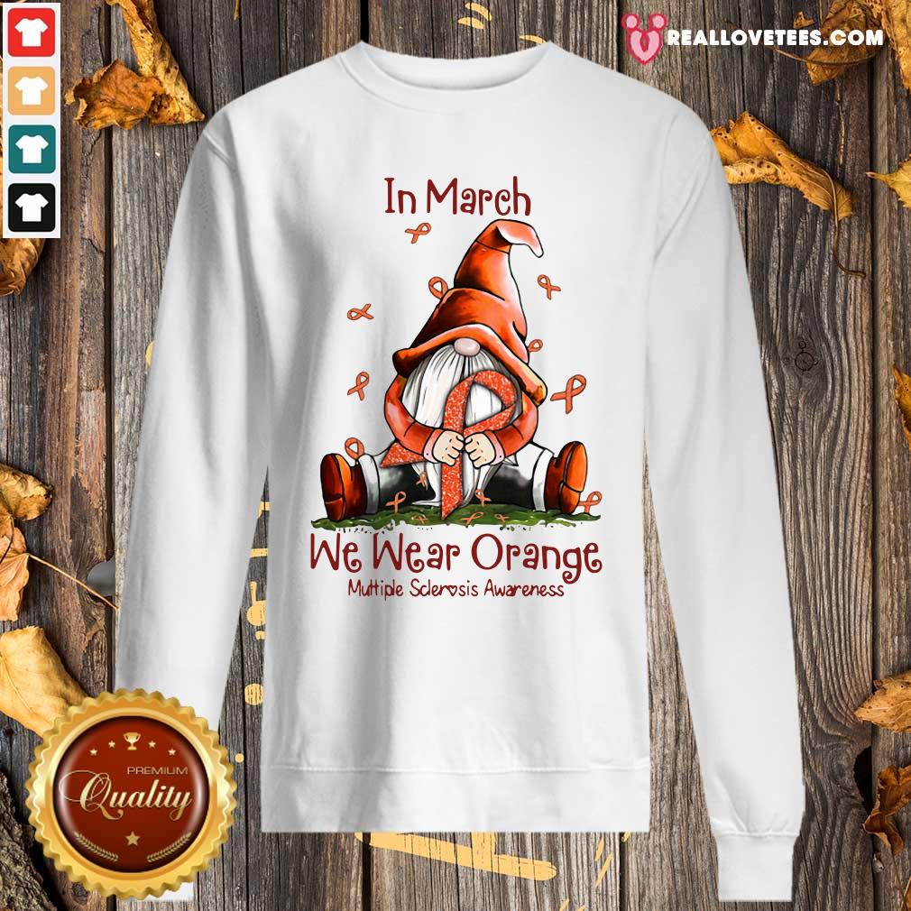 Top Gnome In March We Wear Orange Multiple Sclerosis Awareness Shirt - Image 4