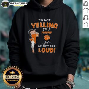 Alternative view of Good I'm Not Yelling I'm A Clemson Tigers Girl We Just Talk Loud T-Shirt