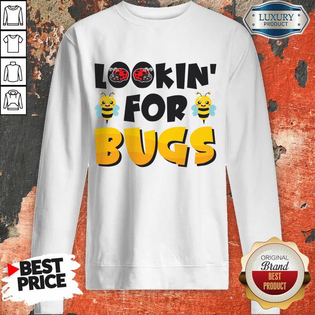 Lookin' For Bugs Shirt - Image 4