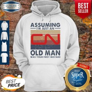 Alternative view of Perfect Canadian National Railway Assuming I’m Just An Old Man Was Your First Mistake Vintage Shirt