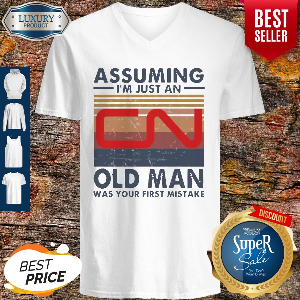 Perfect Canadian National Railway Assuming I’m Just An Old Man Was Your First Mistake Vintage Shirt - Image 3
