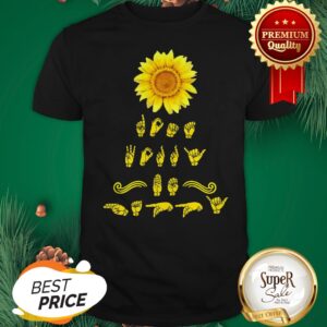 Official Sunflower Sign Language Shirt