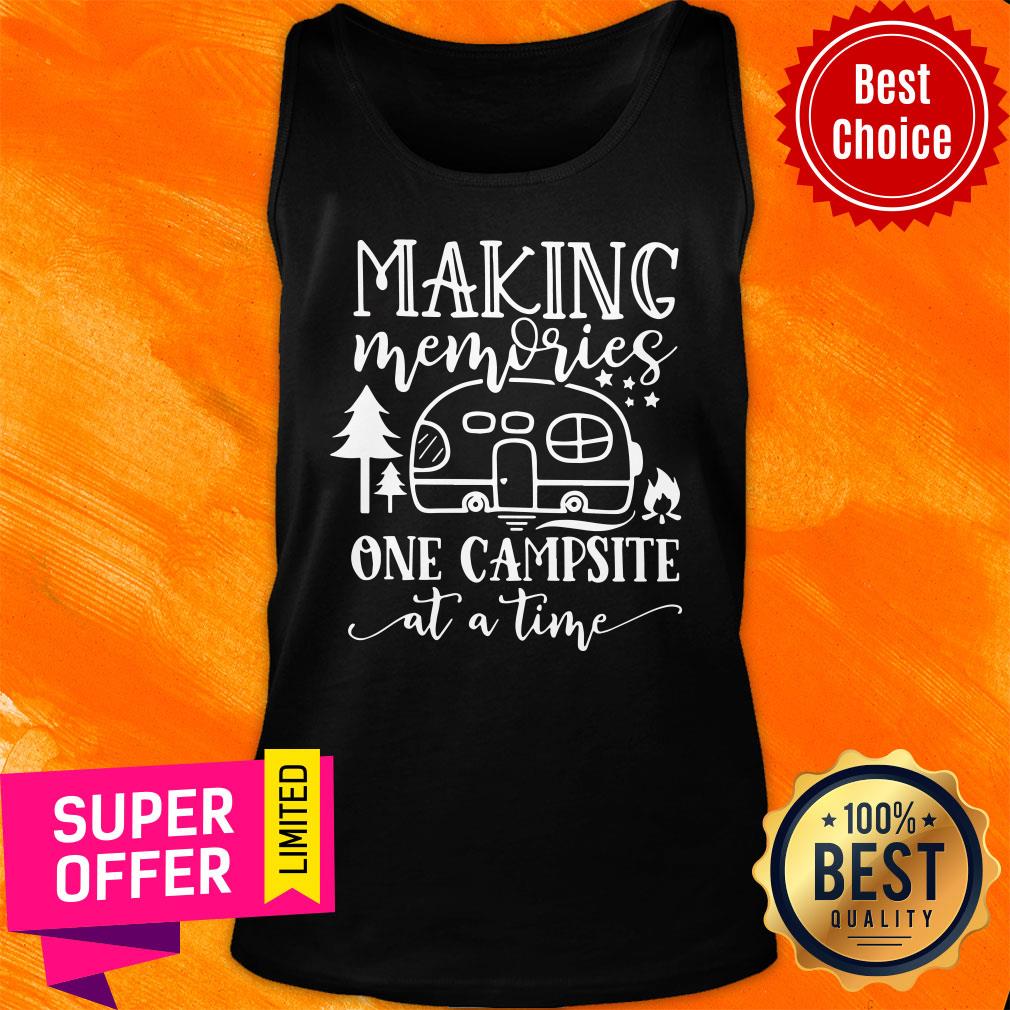 Making Memories One Campsite At A Time Shirt - Image 4