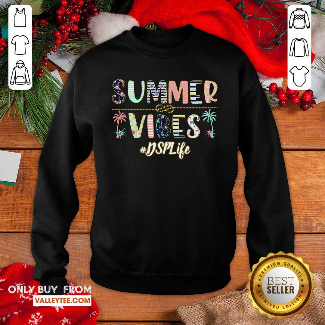 Summer Vibes DSP Life Shirt - Image 5