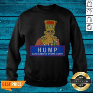 Alternative view of Humpty Dance Hump Make America Gyrate Again 2020 Shirt