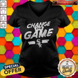 Alternative view of Change The Game T-Shirt Chicago White Sox
