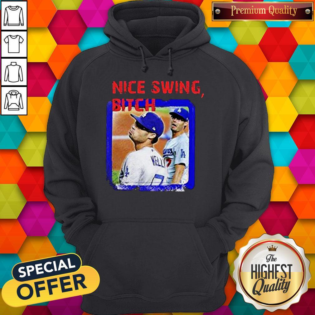 Happy Joe kelly Nice Swing Bitch Los Angeles Dodgers Shirt - Image 5
