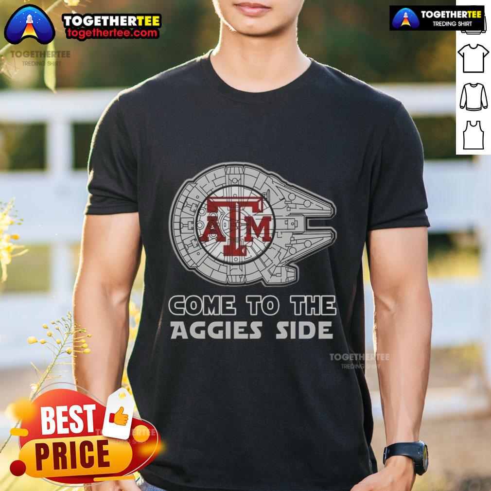Good Star Wars Come To The Texas A&M Aggies Side T-Shirt