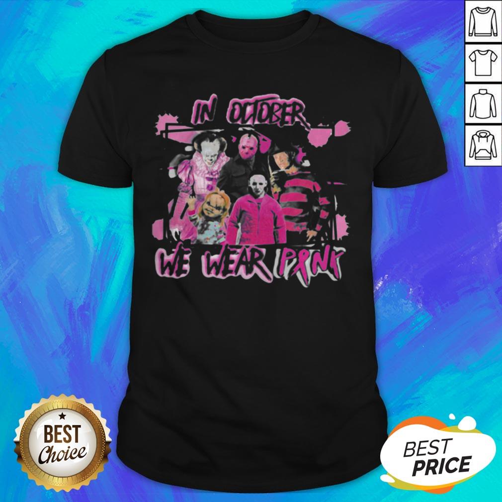 Horror Breast Cancer In October We Wear Pink Halloween Shirt