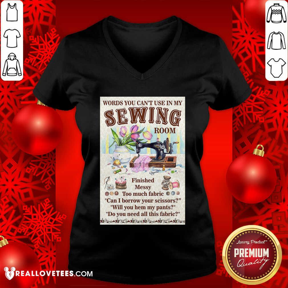 Words You Cant Use In My Sewing Room Shirt - Image 3