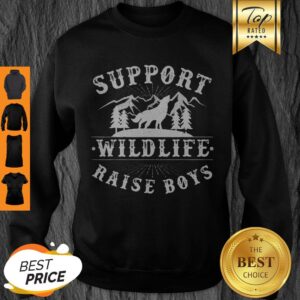 Alternative view of Nice Support Wildlife Raise Boys Womens Gift For Mothers Day Mama Shirt
