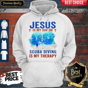 Alternative view of Top Jesus Is My Savior Scuba Diving Is My Therapy Shirt