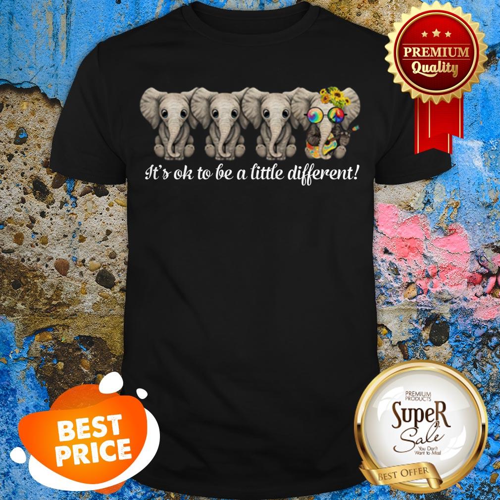Nice Hippie Peace Sign Elephants It’s Ok To Be A Little Different Shirt