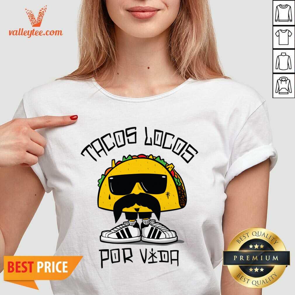 Tacos Locos Por Vida Shirt - Image 5