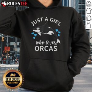 Alternative view of Cute Just A Girl Who Loves Orcas Killer Whales Sea Ocean T-Shirt