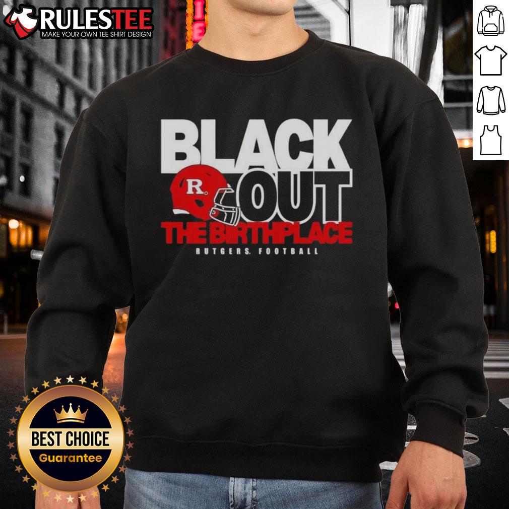Good Back Out The Birthplace Rutgers Football T-Shirt - Image 5