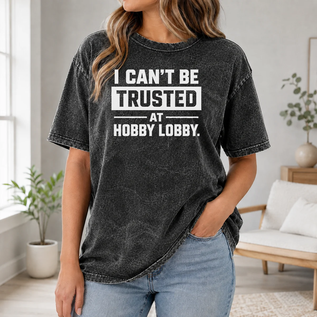 Hot Official I Can't Be Trusted At Hobby Lobby Geek Shirt - Image 8
