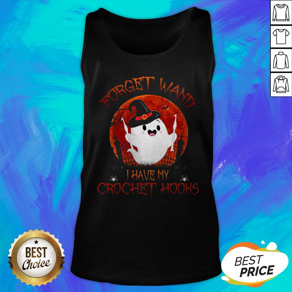Forget Wand I Have My Crochet Hooks Boo Witch Bloodmoon Halloween Sewing Crocheting Stitching T-Shirt - Image 2