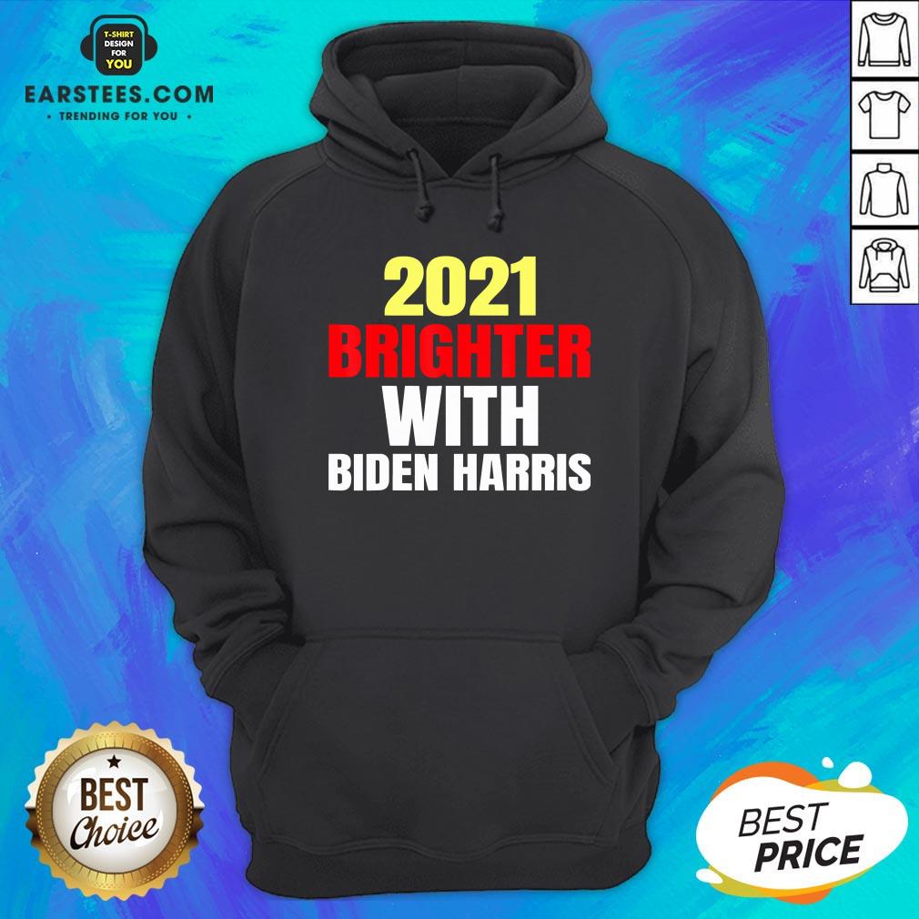 Good 2021 Brighter With Biden Harris Shirt - Image 2