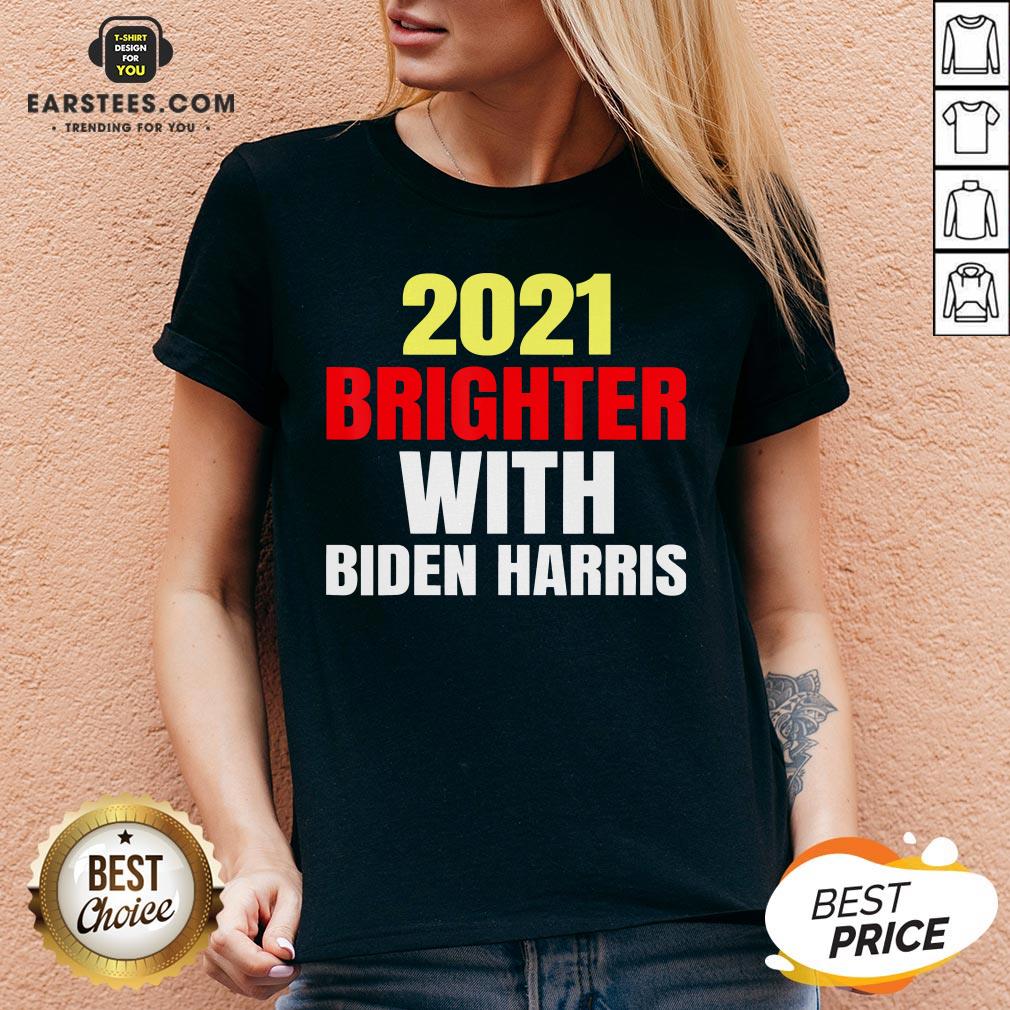 Good 2021 Brighter With Biden Harris Shirt - Image 3