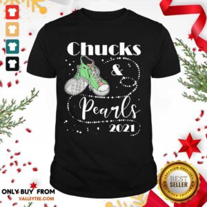 Beautiful Chucks And Pearls 2021 Shirt