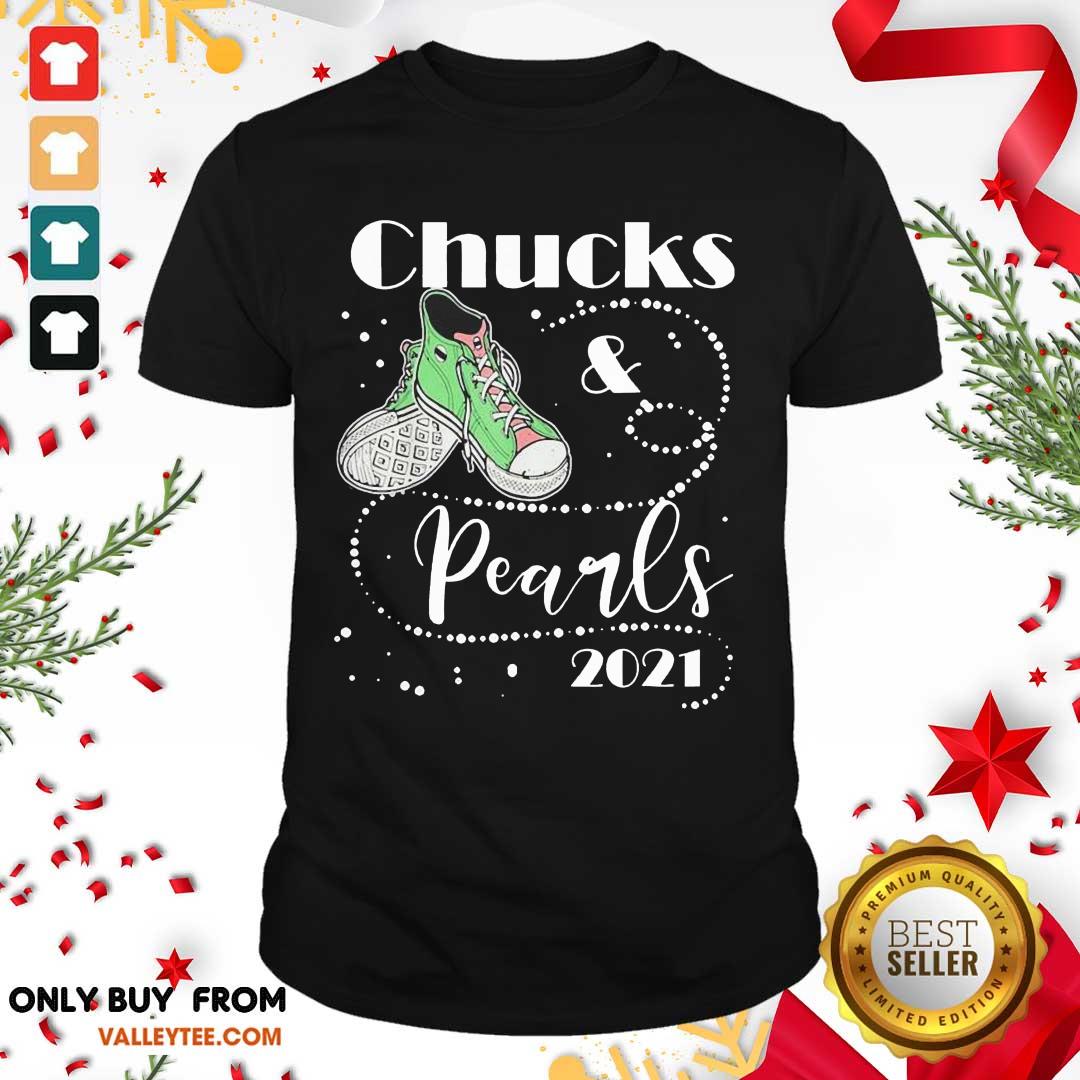 Beautiful Chucks And Pearls 2021 Shirt