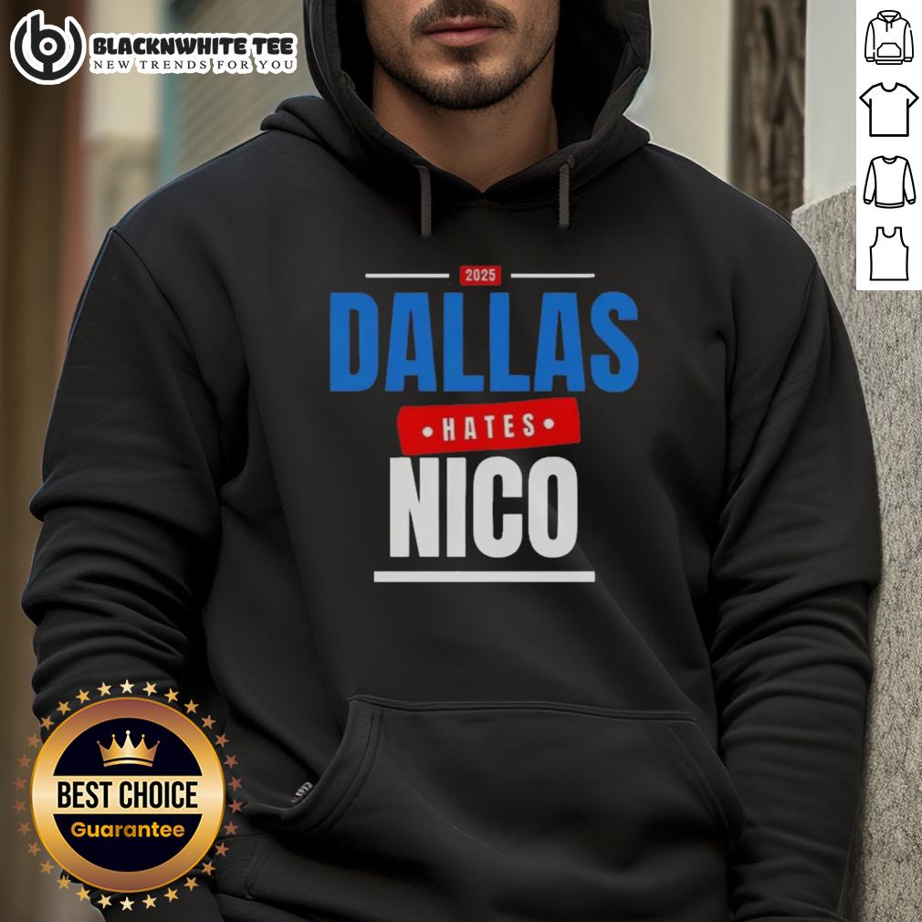 Good Dallas Hates Nico 2025 T-Shirt - Image 2