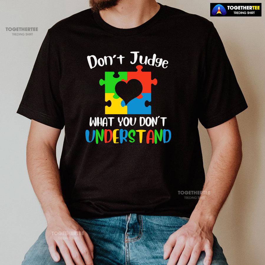 Don’t Judge What You Don’t Understand Autism T-Shirt - Image 2