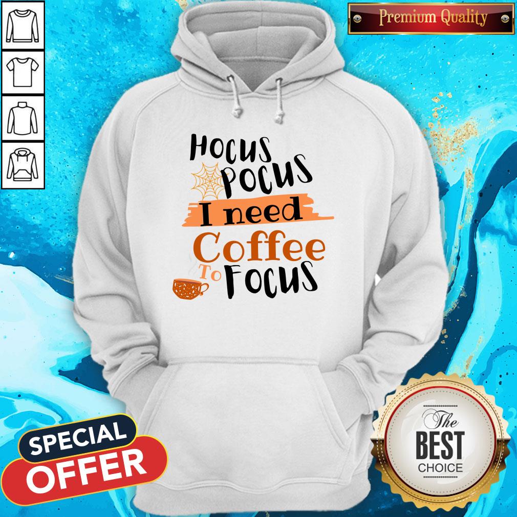 Halloween Hocus Pocus I Need Coffee To Focus Shirt - Image 5