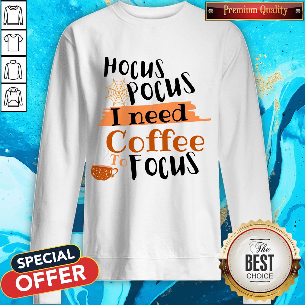 Halloween Hocus Pocus I Need Coffee To Focus Shirt - Image 4