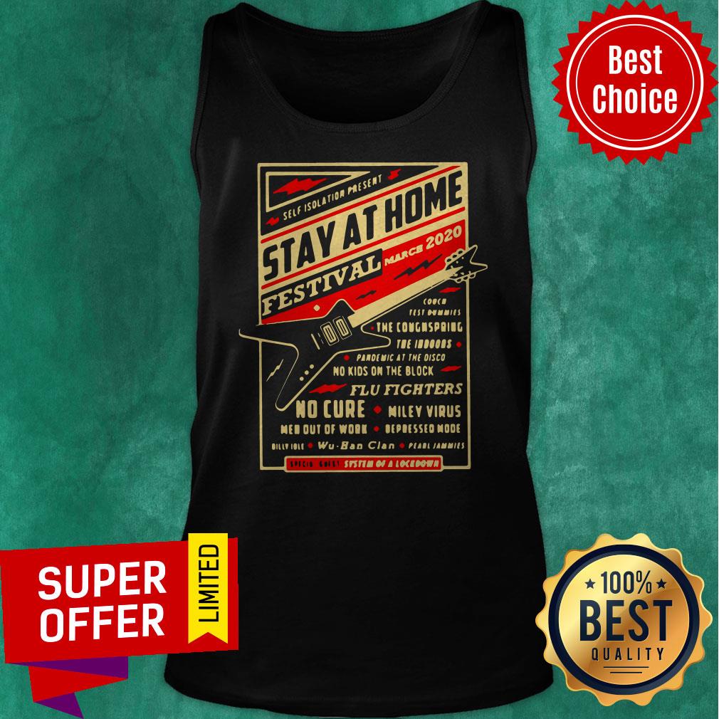 Official Self Isolation Present Stay At Home Festival Shirt - Image 5