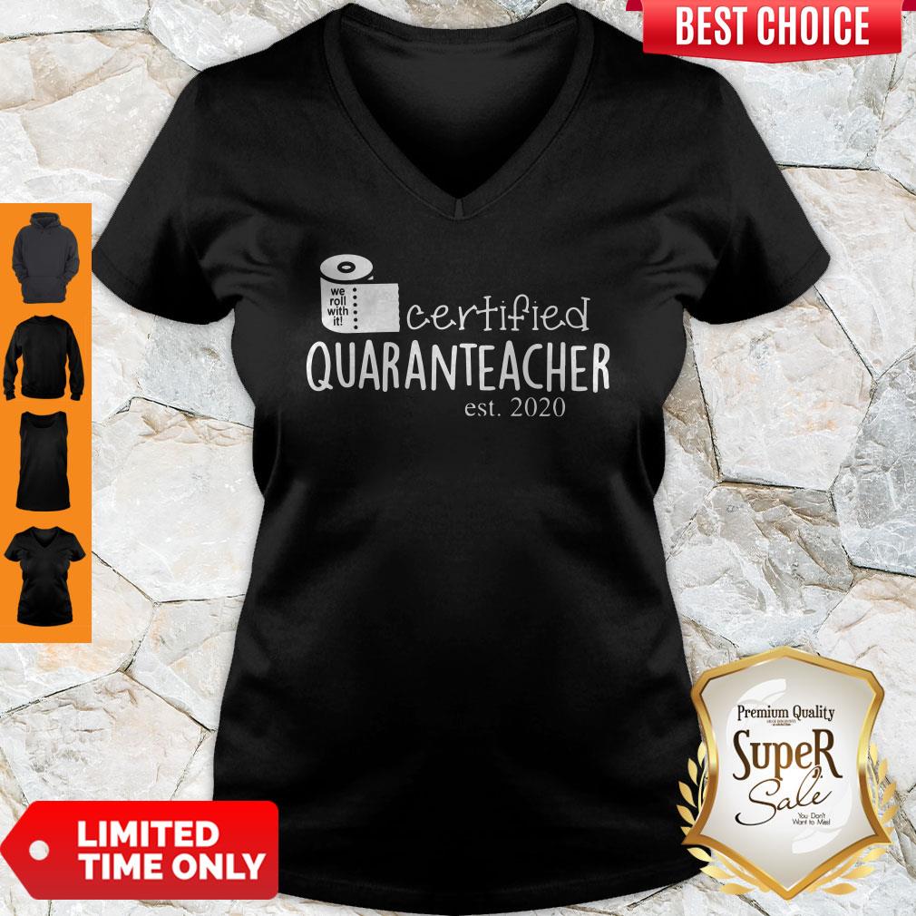We Roll With It Certified Quaranteacher Est 2020 Shirt - Image 3