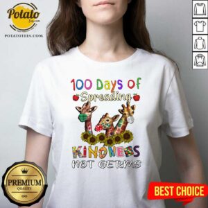 Alternative view of Awesome 100th Day Of Of Spreading Kindness Not Germs Shirt