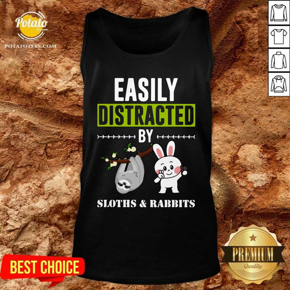 Top Easily Distracted By Sloths Lover Design Cute Rabbits Shirt - Image 3